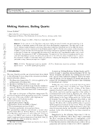 Melting Hadrons, Boiling Quarks