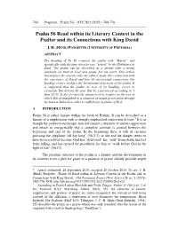 Psalm 56 Read Within Its Literary Context in the Psalter and Its Connections with King David