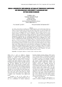 Cross-Linguistic Influences of Malay Through Cartoons on Indonesian Children’S Language Use in the Home Domain