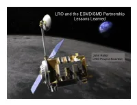 LRO and the ESMD/SMD Partnership Lessons Learned