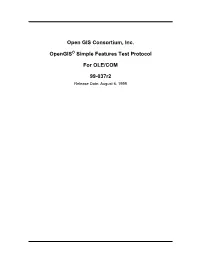 Open GIS Consortium, Inc. Opengis Simple Features Test Protocol For