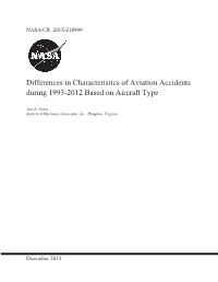 Differences in Characteristics of Aviation Accidents During 1993-2012 Based on Aircraft Type