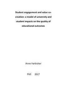 Student Engagement and Value Co- Creation: a Model of University and Student Impacts on the Quality of Educational Outcomes