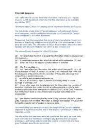 FOIA3349 Response I Can State That the Council Does Hold Information Relevant to Your Request, However Our IT Department Inform