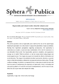 Hyperreality and Virtual Worlds: When the Virtual Is Real
