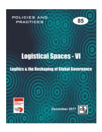 Logistics and the Reshaping of Global Governance (PP85) by Anita