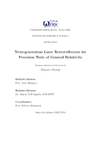 Next-Generation Laser Retroreflectors for Precision Tests of General