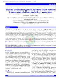 Subacute Normobaric Oxygen and Hyperbaric Oxygen Therapy in Drowning, Reversal of Brain Volume Loss: a Case Report