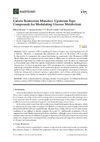 Calorie Restriction Mimetics: Upstream-Type Compounds for Modulating Glucose Metabolism