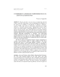 Considering a Domestic Terrorism Statute and Its Alternatives