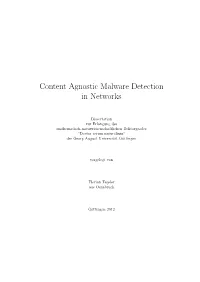 Content Agnostic Malware Detection in Networks