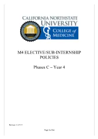 M4 ELECTIVE/SUB-INTERNSHIP POLICIES Phases C – Year 4