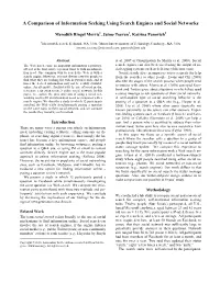 A Comparison of Information Seeking Using Search Engines and Social Networks