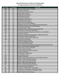 International Course Or Experience Requirement Pre-Approved Course List (As of 3/26/2021)