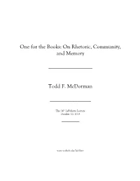 One for the Books: on Rhetoric, Community, and Memory