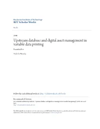 Upstream Database and Digital Asset Management in Variable Data Printing Franziska Frey