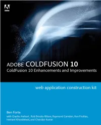 Adobe COLDFUSION 10 Coldfusion 10 Enhancements And