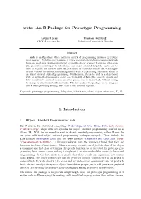 Proto: an R Package for Prototype Programming