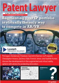 Augmenting Your IP Portfolio Is Virtually the Only Way to Compete in AR/VR