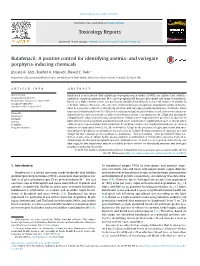 Butafenacil: a Positive Control for Identifying Anemia- and Variegate