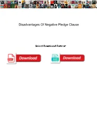 Disadvantages of Negative Pledge Clause