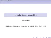 Introduction to Metaethics