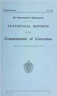 STATISTICAL REPORTS Commissioner of Correction