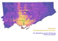 Towards Transportation for All: the Mobilizing Justice Workshop Outcomes Report Acknowledgements