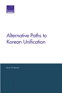 Alternative Paths to Korean Unification