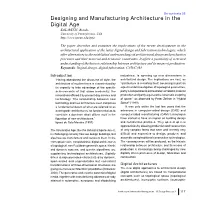 Designing and Manufacturing Architecture in the Digital Age KOLAREVIC, Branko University of Pennsylvania, USA