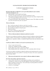 PACKAGE LEAFLET: INFORMATION for the USER Levofloxacin 5 Mg