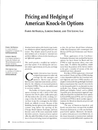 Pricing and Hedging of American Knock-In Options