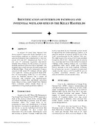 Identification of Interflow Pathways and Potential Wetland Sites in the Kelly Hayfields