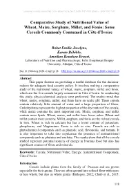 Comparative Study of Nutritional Value of Wheat, Maize, Sorghum, Millet, and Fonio: Some Cereals Commonly Consumed in Côte D’Ivoire