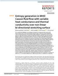 Entropy Generation in MHD Casson Fluid Flow with Variable Heat Conductance and Thermal Conductivity Over Non-Linear Bi-Direction