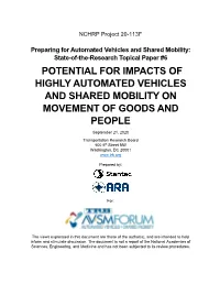 Potential for Impacts of Highly Automated Vehicles and Shared