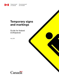 Temporary Signs and Markings: Guide for Federal Workspaces