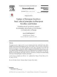 Update of European Bioethics: Basic Ethical Principles in European