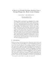 A Survey on Parallel Database Systems from a Storage Perspective: Rows Versus Columns