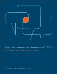 Funder Collaborations Addressing HIV/AIDS: Examples from Around the World