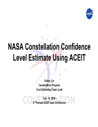 NASA Constellation Confidence Level Estimate Using ACEIT