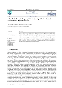 Journal of Science a New Meta Heuristic Dragonfly Optimizaion Algorithm for Optimal Reactive Power Dispatch Problem