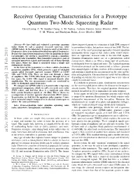 Receiver Operating Characteristics for a Prototype Quantum Two-Mode Squeezing Radar David Luong, C