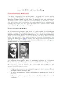 Chromosomal Theory of Inheritance Long Before Chromosomes Were