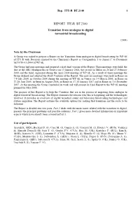 REPORT ITU-R BT.2140 Transition from Analogue to Digital Terrestrial