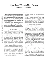 Towards More Reliable Bitcoin Timestamps