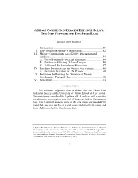 A Short Comment on Current Detainee Policy: One Step Forward and Two Steps Back