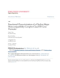 Functional Characterization of a Chicken Major Histocompatibility Complex Class II B Gene Promoter Yunfei Chen Iowa State University