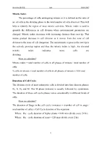 Mitotic Index the Percentage of Cells Undergoing Mitosis Or It Is Defined As the Ratio of No