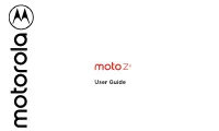 Moto Z4 User Guide
